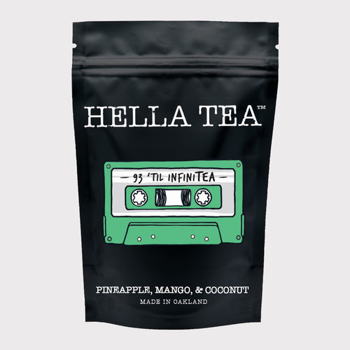 93 ‘TIL InfiniTEA - Hella Tea
